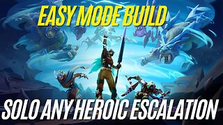 Dauntless Easy Solo Any Heroic Escalation Build Guide 2023