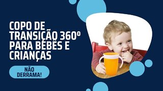 Copo 360º Magic Cup Copo de Transição Anti Derramamento para Bebês e Crianças