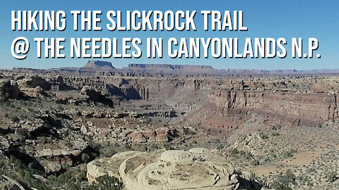 Hiking The Slickrock Trail in Canyonlands NP - Episode 090