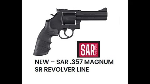 SAR Firearms Sr38 Stainless and Black Turkish .357 Revolvers - SHOT Show 2024