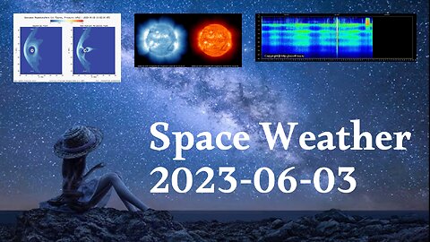 Space Weather 03.06.2023