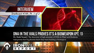 Dr. Trozzi - DNA in the Vials Proves It’s a Bioweapon (Part 1)