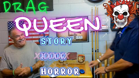 DRAG QUEEN STORY #@^& HORROR