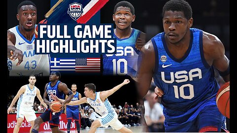 GREECE vs USA SHOWCASE _ FULL GAME HIGHLIGHTS _ August 18, 2023