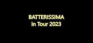 BATTERISSMA IN TOUR 2023