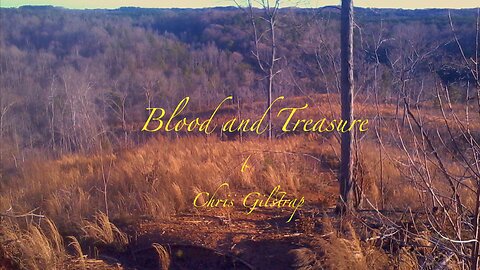 Blood and Treasure