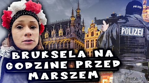 2022-01-23 -- Bruksela na godzinę przed marszem ❤🇵🇱❤ cz.1