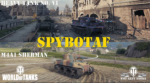 M4A1 Sherman & Heavy Tank No. VI - SpybotAF