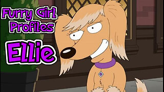 Furry Girl Profiles-Ellie [Episode 91]