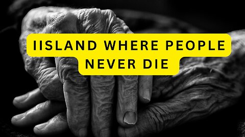 ISLAND WHERE PEOPLE DON’T DIE (Okinawa).