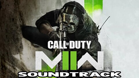 Call of Duty: Modern Warfare II Soundtrack w/Timestamps