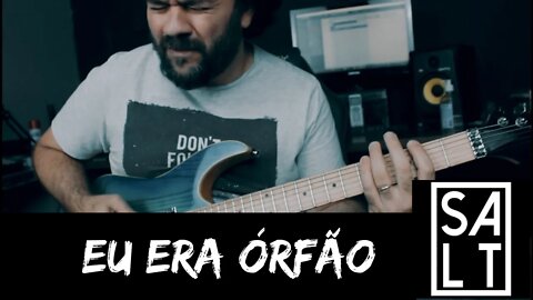 Eu era órfão SOLO - Denis Ferreira