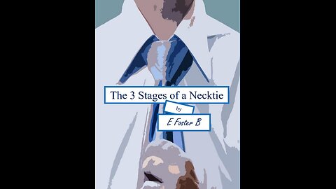 The 3 Stages of a Necktie