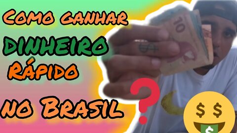 Dinheiro Rápido em qualquer lugar do Brasil //como ganhar dinheiro rápido?