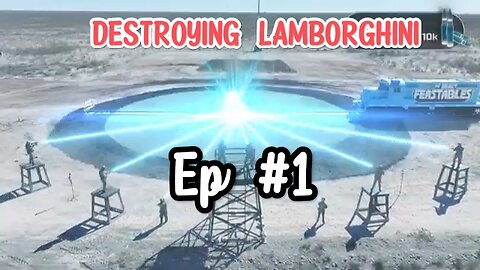 Destroying Lamborghini 🚨🚨 || Ep #1