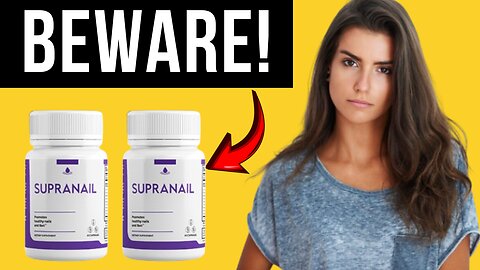 Supranail ((⛔️⚠️BEWARE!!⛔️⚠️)) Supranail review - Supranail reviews - Supranail supplement review