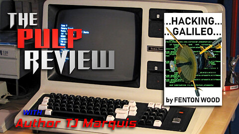 The Pulp Review - Hacking Galileo, by Fenton Wood