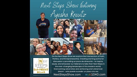 Next Steps Show featuring Ayesha Kreutz