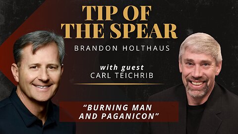 Burning Man and Paganicon with Carl Teichrib