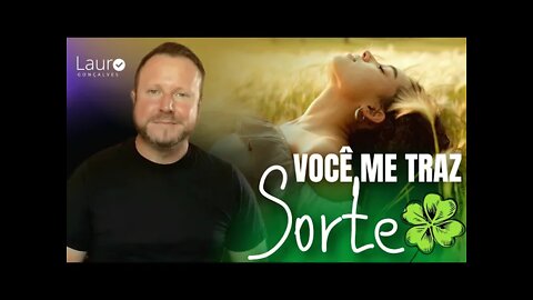 VOCÊ ME TRAZ SORTE - LAURO GONÇALVES