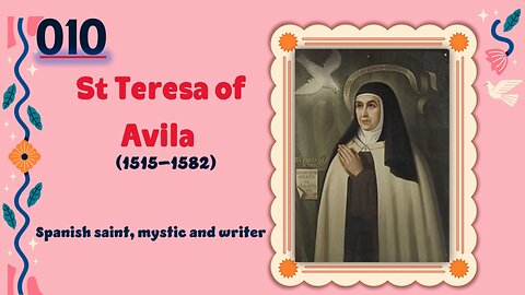 St Teresa of Avila(1515–1582) | TOP 150 Women That CHANGED THE WORLD | Short Biography