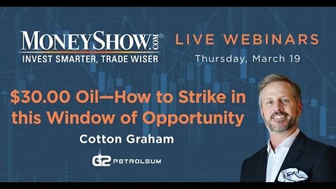 $30 00 Oil - How to Strike in this Window of Opportunity | Cotton Graham