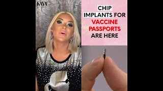 Chip Implants For Vaccine Passports Are Here
