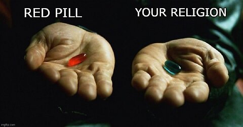 Red Pill Your Religion