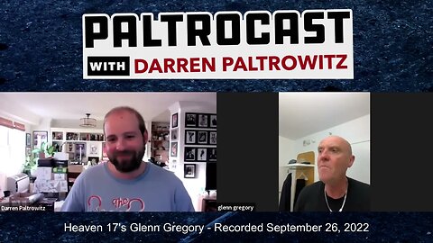 Heaven 17's Glenn Gregory interview with Darren Paltrowitz