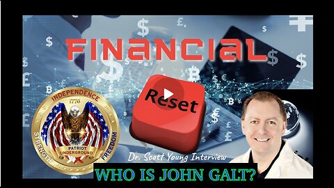 PATRIOT UNDERGROUND W/ DR Scott Young-MAJOR INTEL REVEALS ON NESARA/GESARA. TY JGANON, SGANON