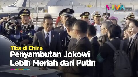 Ketimpangan Mencolok Penyambutan China Terhadap Jokowi dan Putin