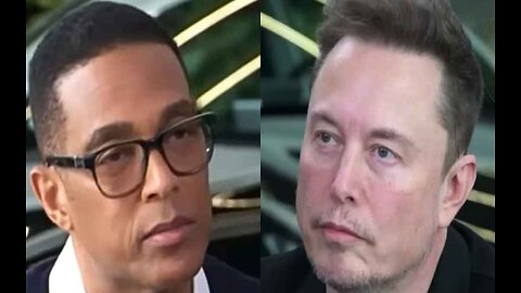 Don Lemon Takes Legal Action Against Elon Musk for Fraud After X Show Cancellation