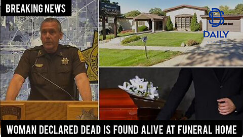 Woman Declared Dead Is Found Alive at Funeral Home|Breaking|