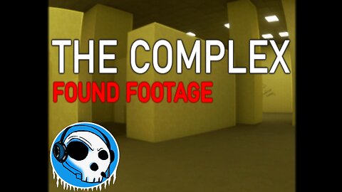 Playing The Complex Found Footage