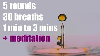 [Wim Hof] 5 rounds Guided Breathing Technique with Sound Healing Session + Meditation