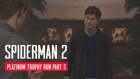 Spider Man 2 Full Platinum Trophy Walkthrough Part 5 PS5