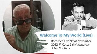 Welcome To My World (LIVE) - Robert Dior Riocca