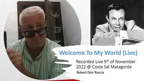 Welcome To My World (LIVE) - Robert Dior Riocca