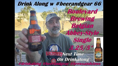 Drink Along #66: Boulevard Brewing Belgian Abbey-Style Single Ale 3.25/5*