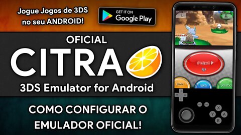 CITRA 3DS EMULATOR OFICIAL PARA ANDROID! | Jogos de 3DS no seu ANDROID | COMO CONFIGURAR!