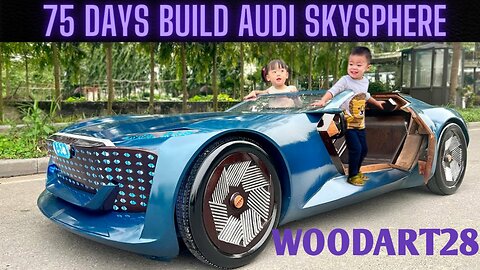 uilds Audi Skysphere for daughter with all the love of a father ( English sub )