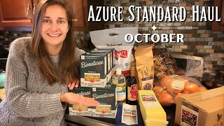 Azure Standard Haul - October 2023 Organic Grocery Haul