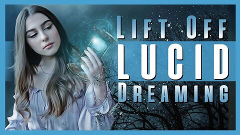 Lift Off Method - Guided LUCID DREAMING Hypnosis with Binaural Beats