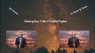 School of BT&T Prophets 2023 Vol 39: 23rd Psalm/Fear Not