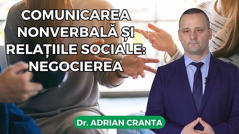 Comunicarea nonverbală și relațiile sociale: negocierea