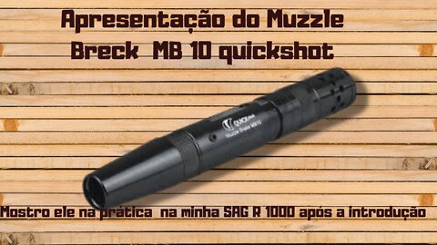 Muzzle break da Quickshot mq10