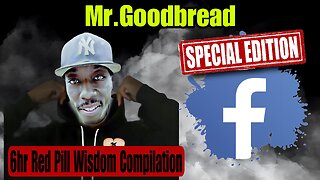 Mr.Goodbread Red Pill Motivation video