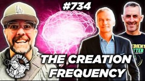 TFH #734: The Creation Frequency With Mike Murphy and Tim James