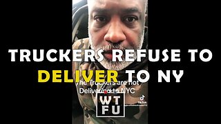 Truckers are talking about not delivering to New York City for THREE YEARS!!!