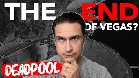 The End of Las Vegas? Lake Mead Deadpool Explained